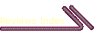 Reviews Index