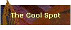 The Cool Spot