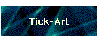 Tick-Art