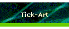 Tick-Art