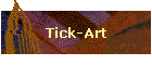 Tick-Art
